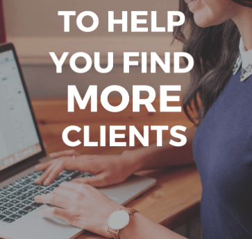 Help You Find More Clients